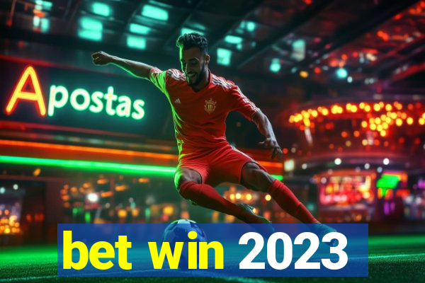 bet win 2023